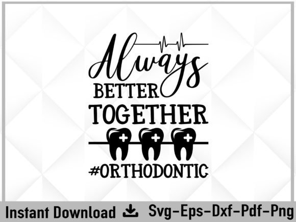Always Better Together Nurse Svg File