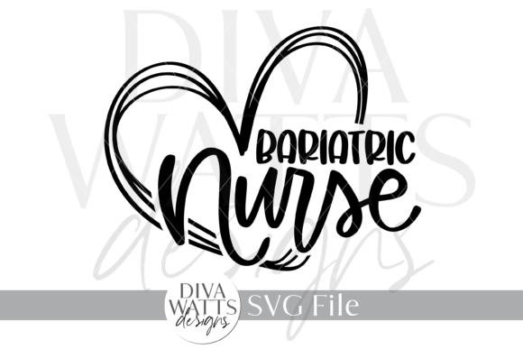 Bariatric Nurse SVG: Graphics for Crafts & Brands