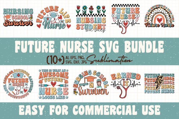 Future Nurse SVG PNG Bundle: Graphics for Crafts