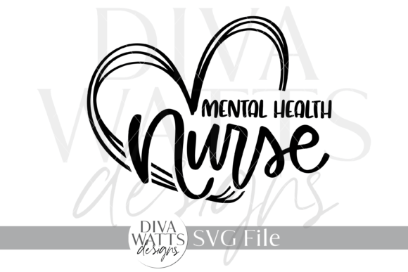 Mental Health Nurse SVG: Premium Graphics for Crafts