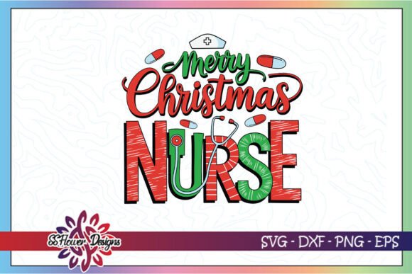 Merry Christmas Nurse SVG for Crafts & Graphics