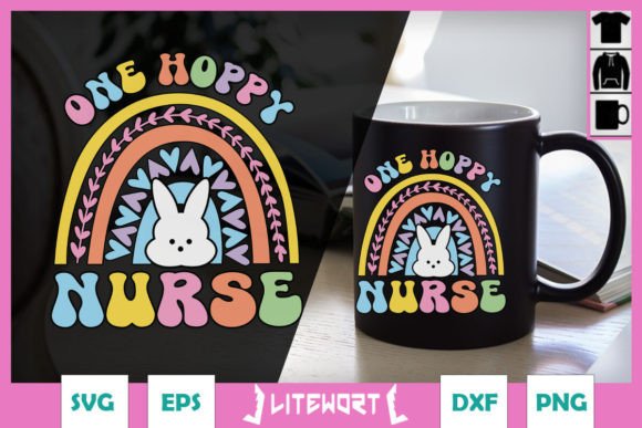 One Hoppy Nurse SVG: Easter Graphics & Crafts
