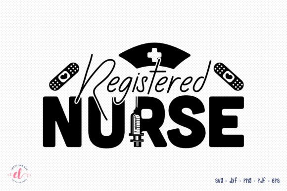 Registered Nurse SVG: Graphics for Crafts & Blogs